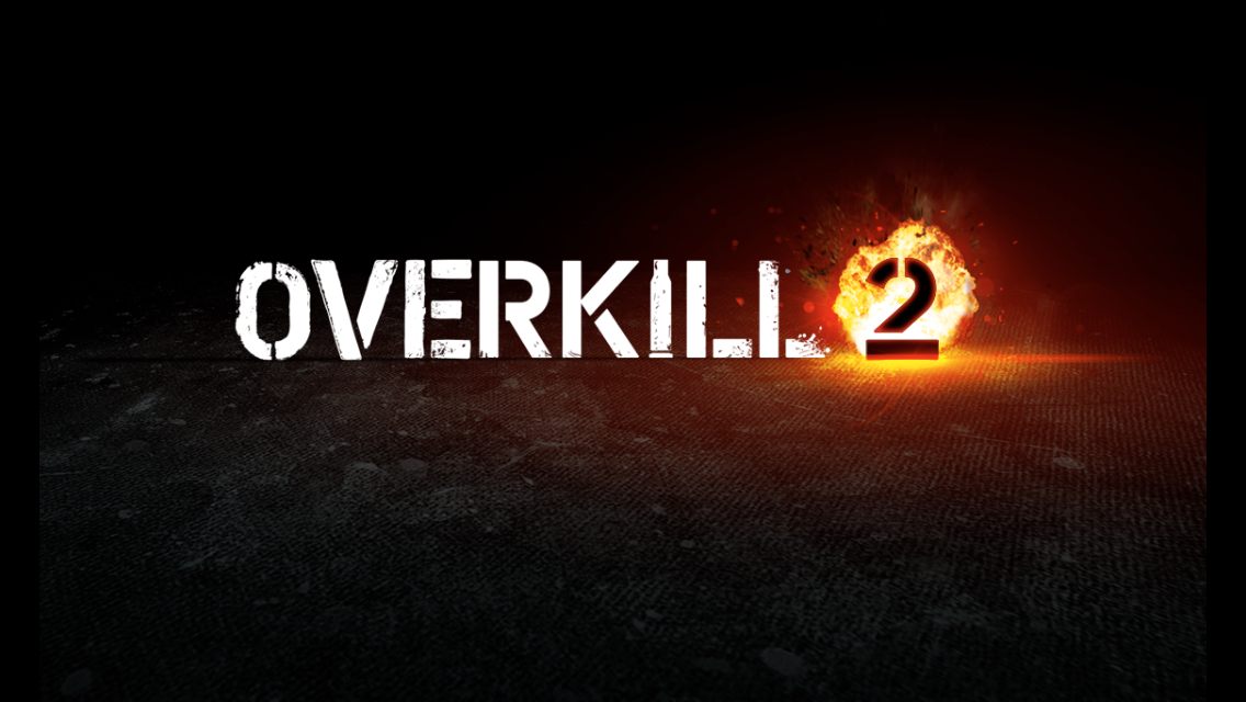 Overkill 2 – první pohled
