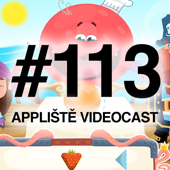 Appliště VideoCast #113