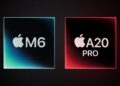 Čip Apple M6 a očekávané parametry A20 pro iPhone 18 Pro